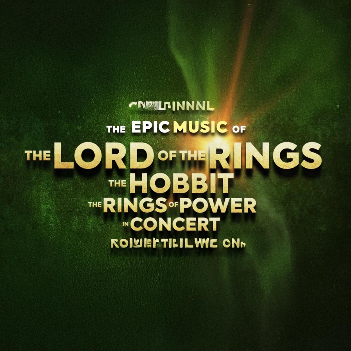 The Music of The Lord of the Rings, The Hobbit, and The Rings of Power - In Concert
