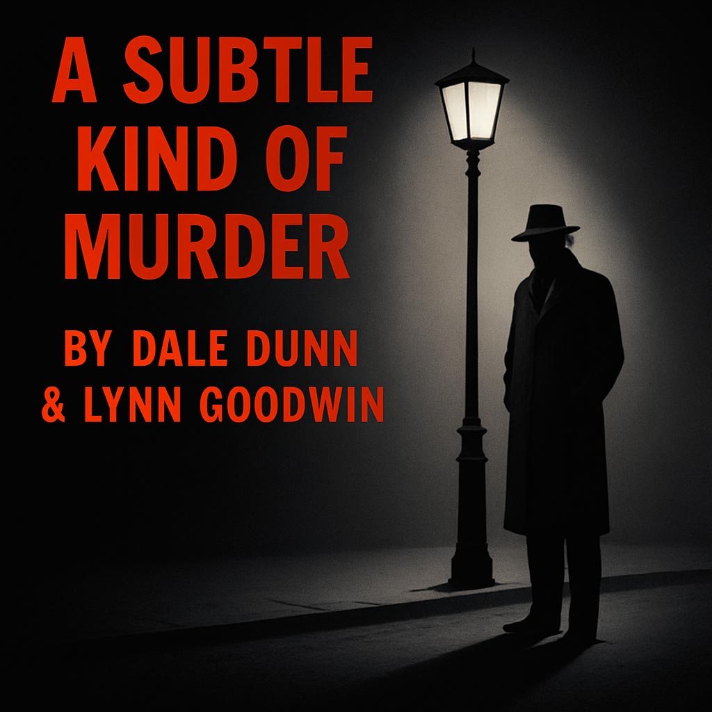 A Subtle Kind of Murder