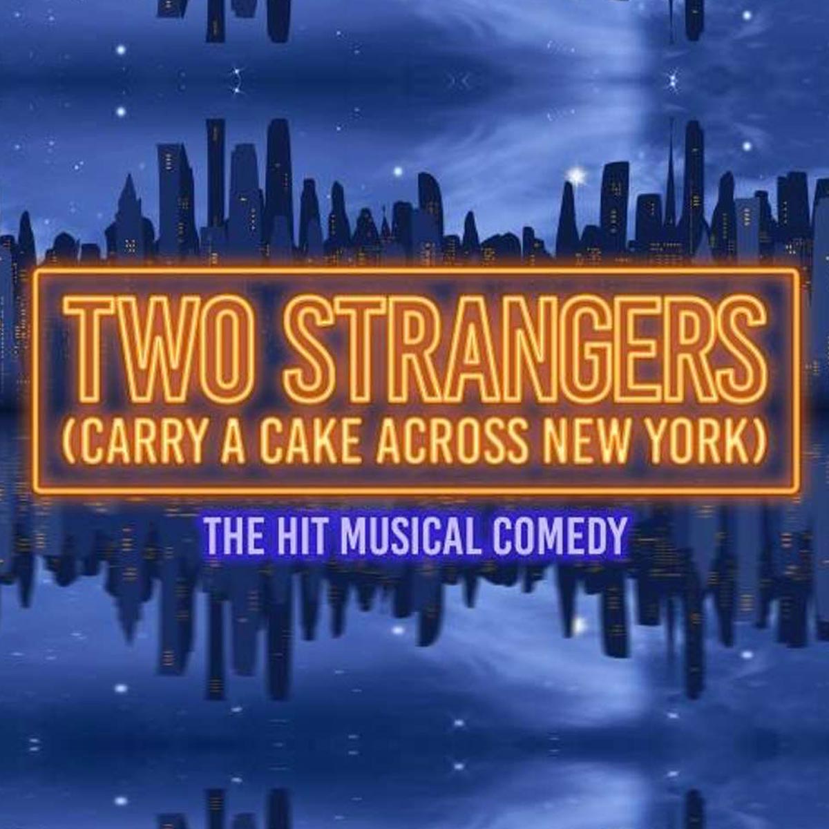Two Strangers (Carry a Cake Across New York)