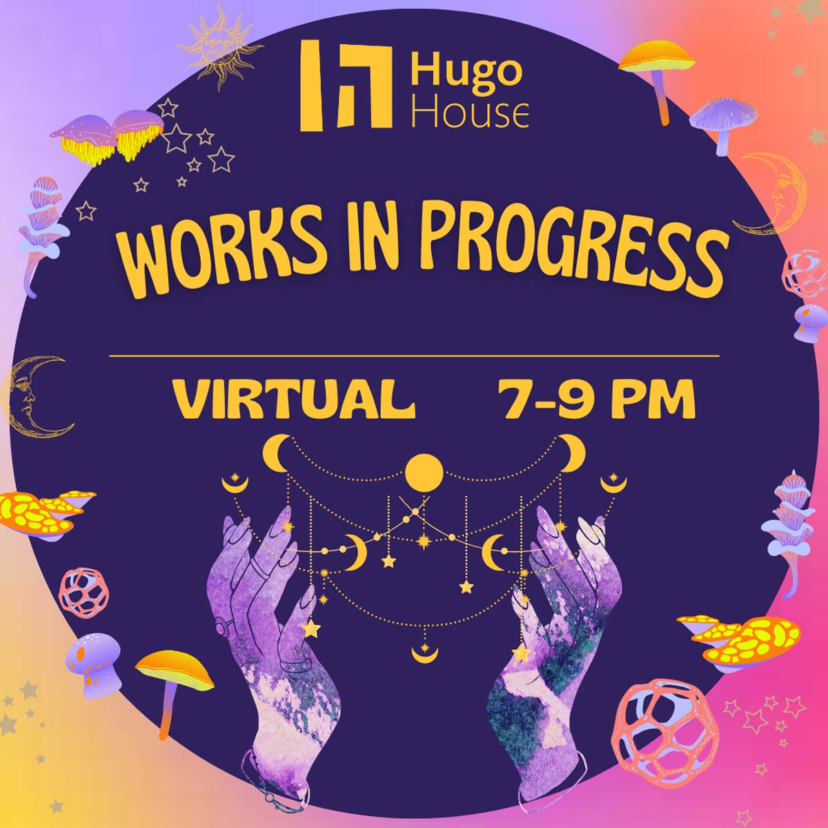 Works in Progress (Virtual)